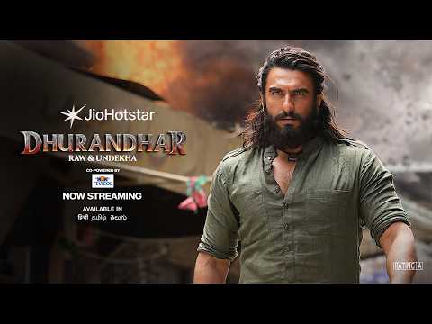 Dhurandhar | Raw & Undekha | Now Streaming | JioHotstar thumbnail