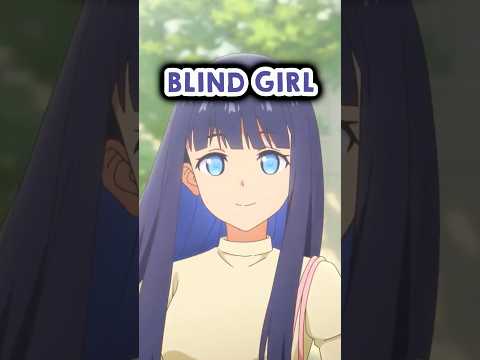 NEW Romance Anime About Blind Girl ?❤️ thumbnail