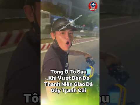 Vượt Đèn Đỏ Tông Ô Tô, Thanh Niên Giao Đá Còn Thách Thức Khiến MXH Bức Xúc! thumbnail