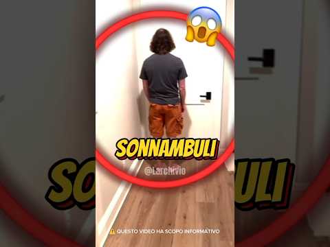 MAI SVEGLIARE UN SONNAMBULO...😱 #curiosità #informative thumbnail