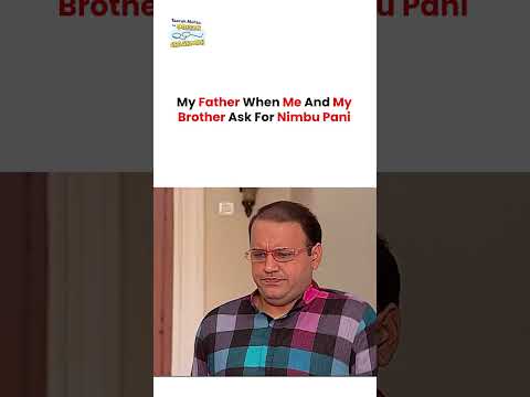 My Father When Me And My Brother Ask For Nimbu Pani !  #tmkoc #funny #comedy #taarakmehta #jethalal thumbnail