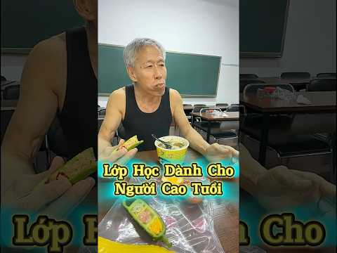 Lớp Học Dành Cho Người Cao Tuổi 😂📚👴 thumbnail
