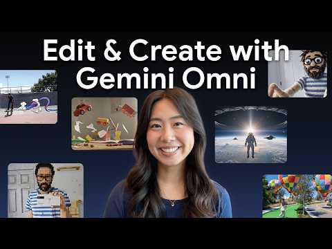 How to Edit & Create Videos with Gemini Omni thumbnail