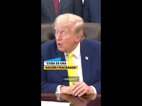 DONALD TRUMP sobre CUBA tras SANCIONES: "Es una nación fracasada"  #shorts thumbnail