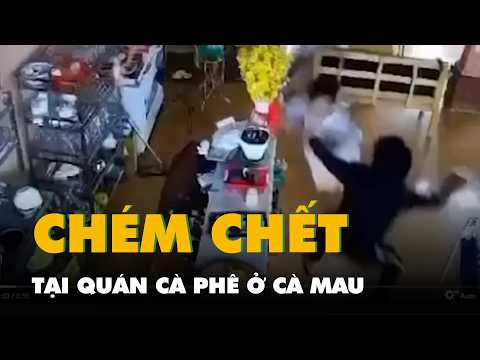 Bắt tạm giam 12 học sinh trong vụ chém chết người tại quán cà phê ở Cà Mau thumbnail