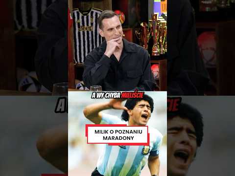 MILIK: JAK MARADONA MNIE POBŁOGOSŁAWIŁ #shorts thumbnail
