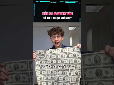 tiền đô nguyên tấm chưa cắt kiểu này có tiêu được không ? thumbnail