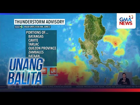 Thunderstorm advisory (valid until 8:06am, June 2) | Unang Hirit thumbnail
