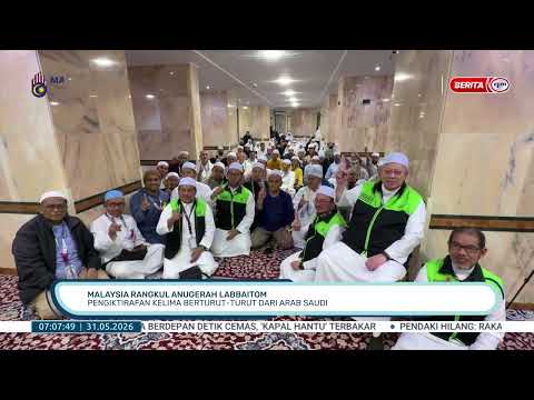 31MEI26 -BP- MALAYSIA RANGKUL ANUGERAH LABBAITOM PENGIKTIRAFAN KELIMA BERTURUT TURUT DARI ARAB SAUDI thumbnail