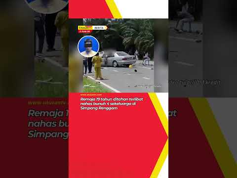 Remaja 19 tahun ditahan terlibat nahas bunuh 4 sekeluarga di Simpang Renggam thumbnail