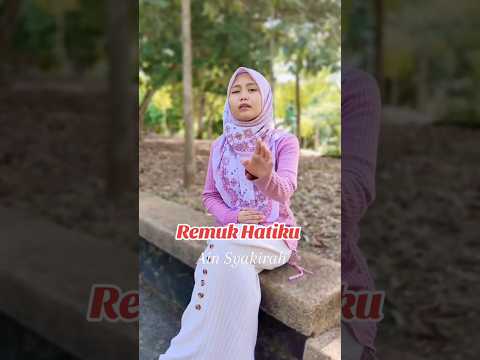 Lagu popular REMUK HATIKU tiktoker Sabah Ain Syakirah kini makin mendapat sambutan jom support guys thumbnail