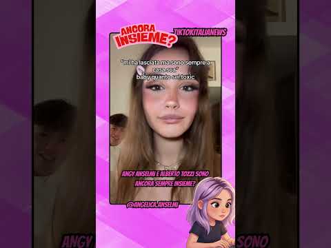 ANGY ANSELMI E ALBERTO TOZZI SONO ANCORA SEMPRE INSIEME #tiktok #webboh  #perte #greenscreen thumbnail
