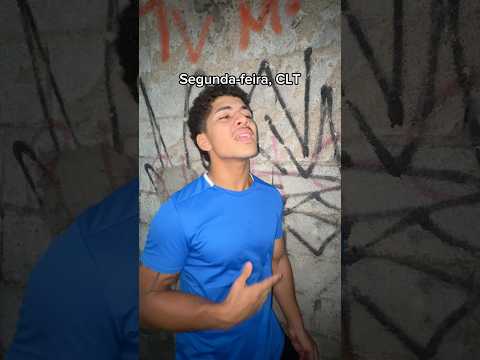 SEGUNDA FEIRA, CLT🤣 thumbnail