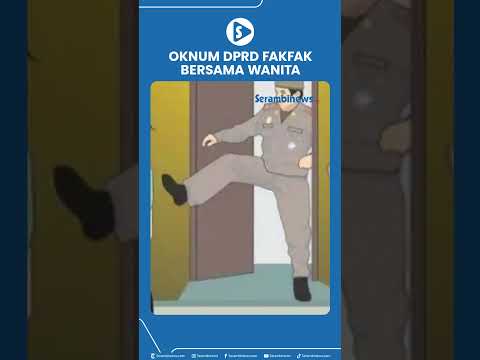 Viral Video Penggerebekan Oknum DPRD Fakfak Bersama Wanita Bersuami thumbnail