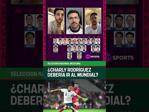 ¿CHARLY RODRÍGUEZ DEBE IR AL MUNDIAL? #Shorts thumbnail