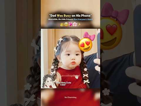 Dad Was Busy on His Phone — Meanwhile, His Little Princess Won Everyone’s Heart! 🥹❤️ thumbnail