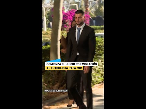 Así ha llegado el futbolista RAFA MIR acusado por VIOLACIÓN a la Audiencia de Valencia #shorts thumbnail