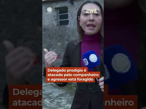 Delegado prodígio é atacado pelo companheiro e agressor está foragido #Shorts #CidadeAlerta thumbnail