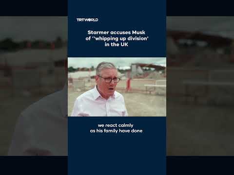 Starmer accuses Musk of ‘’whipping up division’ in the UK thumbnail