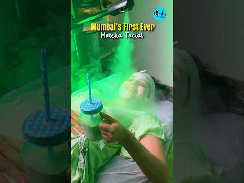 Mumbai's First Ever Matcha Facial! #mumbai #matcha #shorts thumbnail