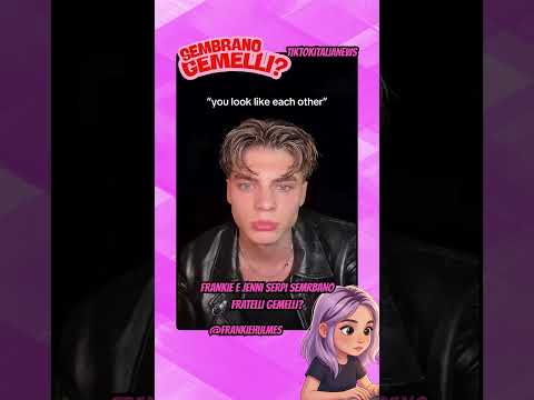 FRANKIE E JENNI SERPI SEMRBANO FRATELLI GEMELLI #tiktok #webboh #perte #greenscreen thumbnail