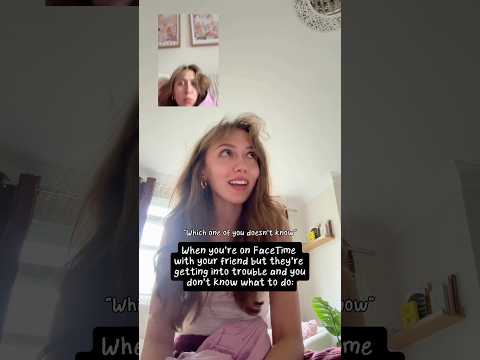 #pov Your friend is getting into trouble on FaceTime and you don’t know what to to… thumbnail