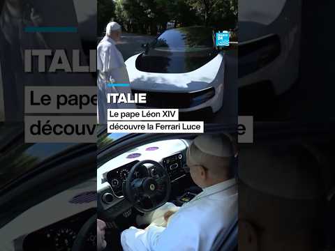 Le pape Léon XIV découvre la Ferrari Luce • FRANCE 24 thumbnail