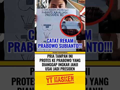 PRIA TAMPAN INI PROTES KEPADA PRABOWO DIANGGAP INGKAR JANJI⁉️ #beritaterkini #trending #fyp #shorts thumbnail