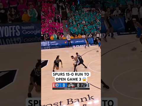The Spurs open Game 3 on a 15-0 run ? thumbnail