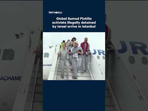 Global Sumud Flotilla activists illegally detained by Israel arrive in Istanbul thumbnail