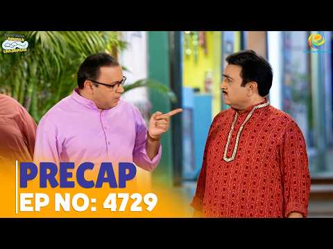 Ep 4729 - PRECAP!  Taarak Mehta Ka Ooltah Chashmah | तारक मेहता का उल्टा चश्मा thumbnail