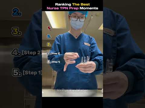 Ranking Best Of Nurse TPN Prep Moments thumbnail