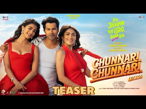 Chunnari Chunnari - Let’s Go(Teaser)| Hai Jawani Toh Ishq Hona Hai | Varun, Mrunal, Pooja | 5th June thumbnail