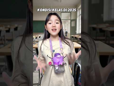 Kondisi Kelas saat tahun 2025.. thumbnail