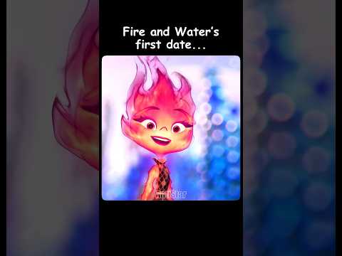 Fire and Water’s first date 🔥💦 thumbnail