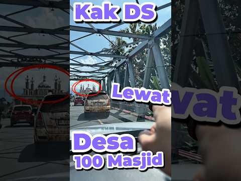 Kak DS lewat Desa 100 Masjid #anakdesa #minivlog #comedy #masjid thumbnail