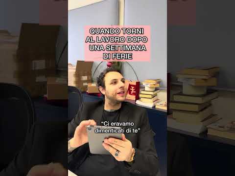 Quando torni al lavoro dopo una settimana di ferie thumbnail