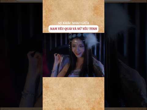 Sự khác biệt giữa nam yêu quái và nữ yêu tinh #shorts thumbnail