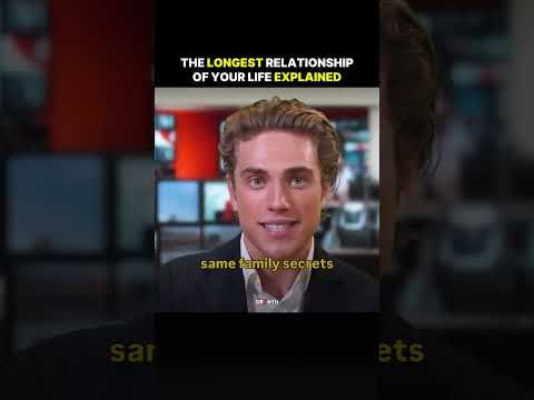 The Longest Relationship of Your Life Explained. thumbnail