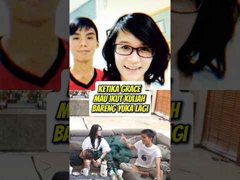 KETIKA YUKA MAU DI KASIH BEASISWA !! GRACE MAU IKUT YUKA KULIAH ! #yukatheo #guraisu #rezaarap thumbnail