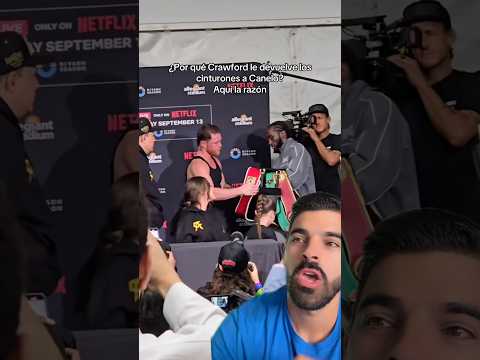¿Por qué Crawford le devuelve los cinturones a Canelo? Aquí la razón #boxeo #boxing #canelo thumbnail