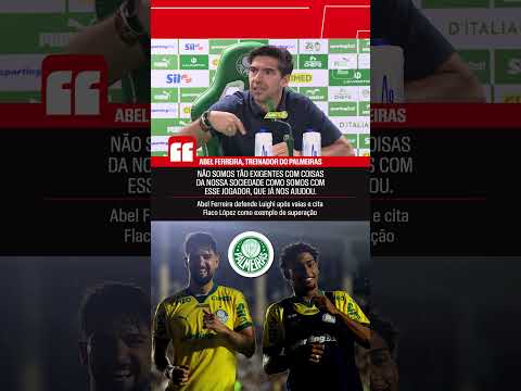 ABEL FERREIRA COMENTOU AS VAIAS PARA LUIGHI E DEFENDEU O JOVEM ATACANTE! #shorts thumbnail