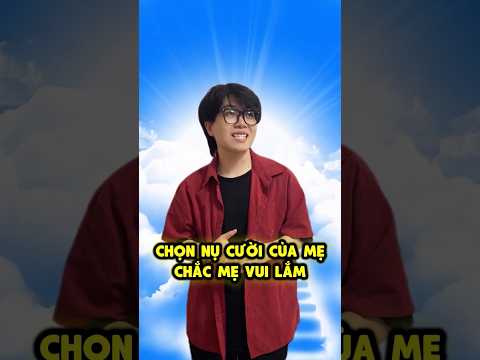 😁 Lựa Chọn Nụ Cười Của Mẹ Trong Mọi Tình Huống thumbnail
