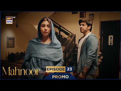 Mahnoor Episode 23 | Promo | Humayoun Ashraf | Khadija Saleem | ARY Digital Drama thumbnail