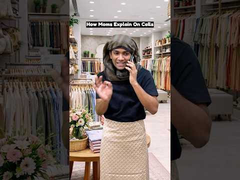 How Moms Explain On Calls | Manish Kharage #shorts thumbnail