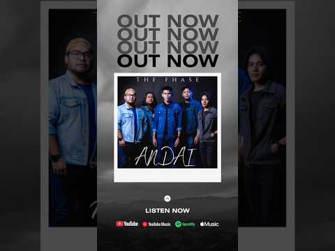 OUT NOW‼️‼️Audio rasmi Andai dah release disemua platform digital. MV release 8PM harini!!#thefhase thumbnail