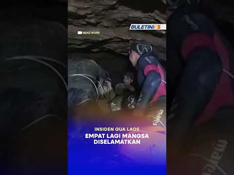 INSIDEN GUA LAOS | Empat Lagi Mangsa Diselamatkan thumbnail