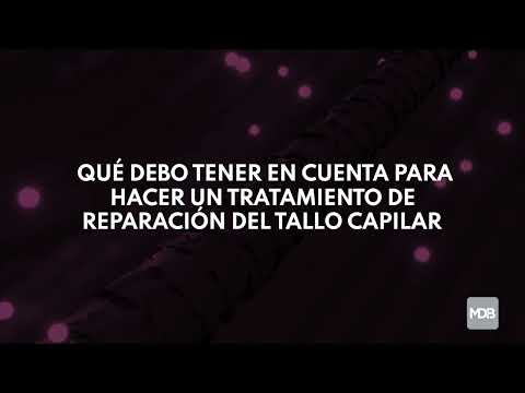 MDB Education | Tratamiento de Reparación del Tallo Capilar thumbnail