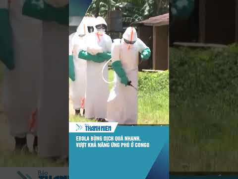 Ebola bùng dịch quá nhanh, vượt khả năng ứng phó ở Congo #shorts thumbnail
