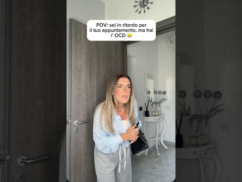 QUANDO HAI UN APPUNTAMENTO, MA HAI L’OCD #ocd #disturboossessivocompulsivo #disturbodellapersonalità thumbnail